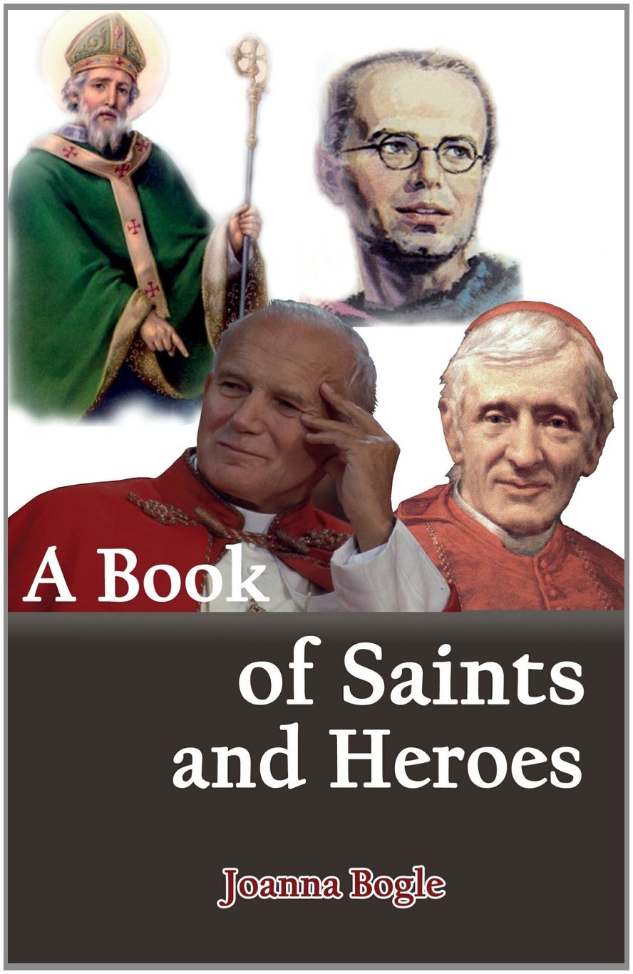 A Book of Saints and Heroes / Joanna Bogle