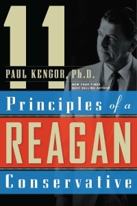11 Principles of a Reagan Conservative / Paul Kengor
