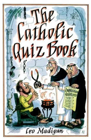 The Catholic Quiz Book / Leo Madigan