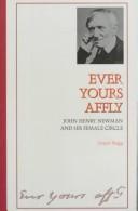 Ever Yours Affly: John Henry Newman and His Female Circle / Joyce Sugg