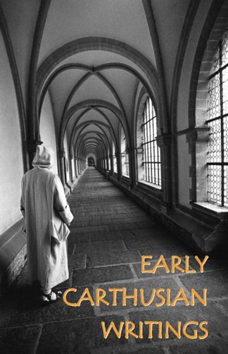 Early Carthusian Writings / Saint Bruno