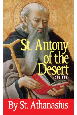 St Antony of the Desert (251-356) / St Athanasius
