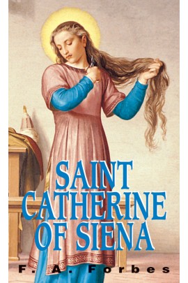 Saint Catherine of Siena / F A Forbes