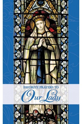 Favourite Prayers to Our Lady Mary / Frances Lester