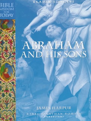 Abraham and His Sons / James Harpur & Jonathan Romain