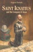 Saint Ignatius and the Company of Jesus / August Derleth
