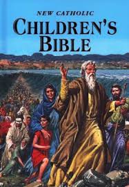 New Catholic Children's Bible / Rev Thomas J Donaghy