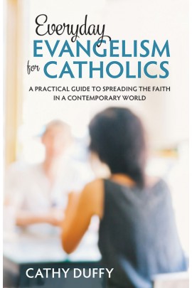 Everyday Evangelism for Catholics / Cathy Duffy