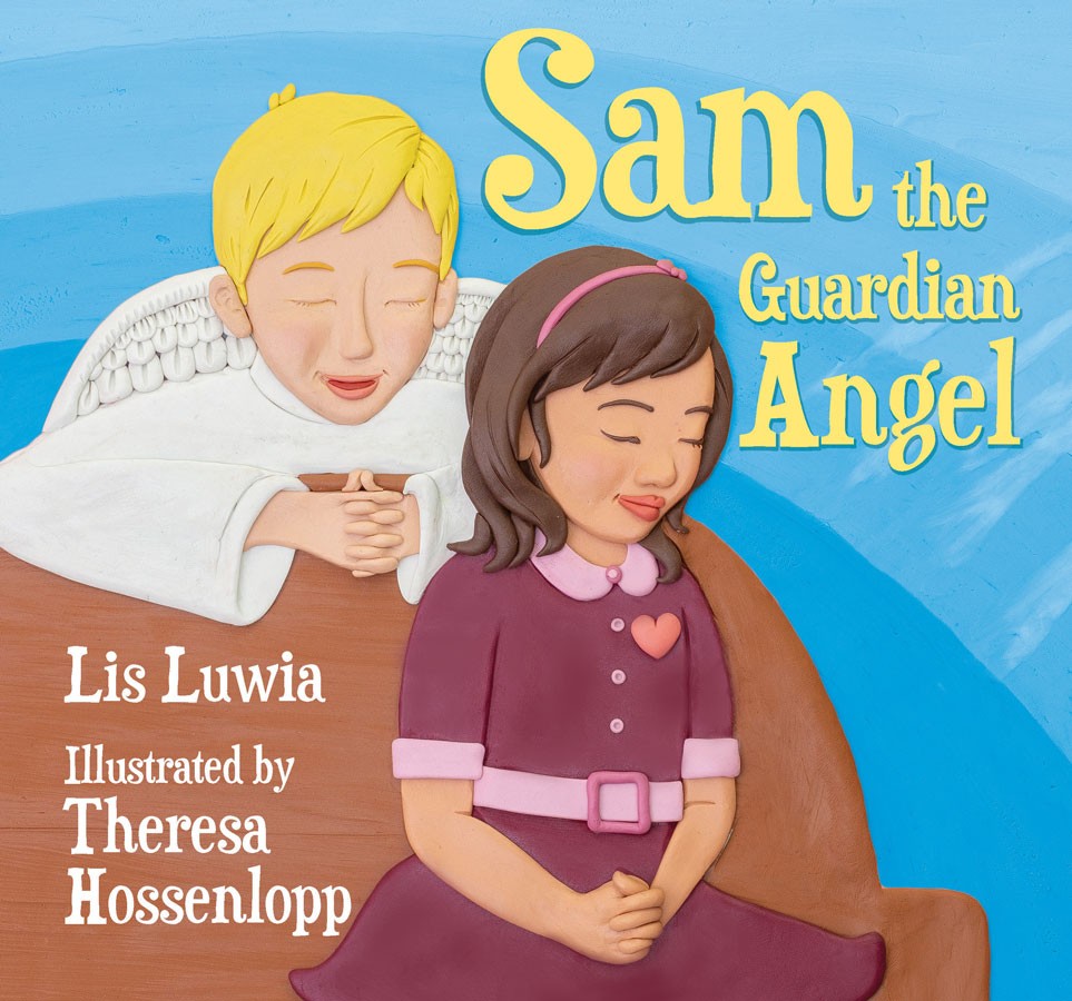 Sam the Guardian Angel / Lis Luwia