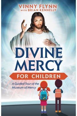 Divine Mercy for Children  A Guided Tour of the Museum of Mercy / Vinny Flynn