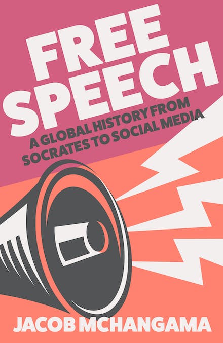 Free Speech / Jacob Mchangama