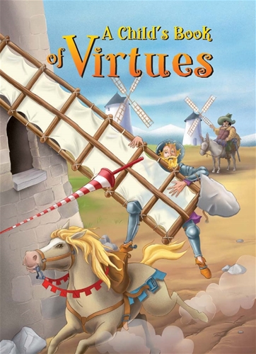 A Child's Book of Virtues / Kay Mcstadden