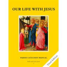 Faith and Life Grade 3 Parish Catechist Manual Our Life with Jesus