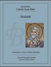 The Book of Isaiah Ignatius Catholic Study Bible / Scott Hahn &, Curtis Mitch