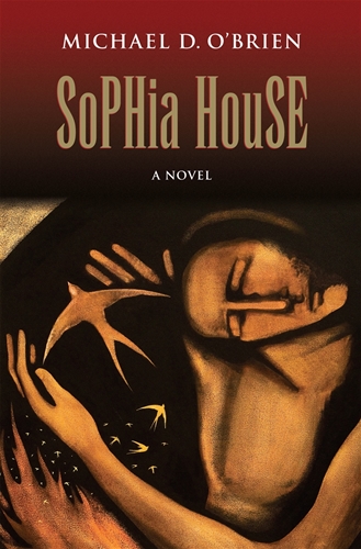 Sophia House (Paperback)/ Michael D O'Brien