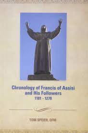 Chronology of Francis of Assisi and His Followers / Tom Speier