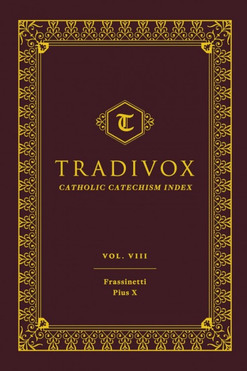 Tradivox Volume 8 Frassinetti and Pius X
