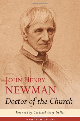 John Henry Newman: Doctor of the Church / Edited by Philippe Lefebvre & Colin Mason