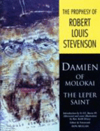 The Prophesy of Robert Louis Stevenson: Damien of Molokai / Robert Louis Stevenson