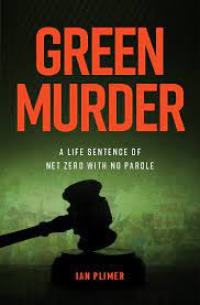 Green Murder / Ian Plimer