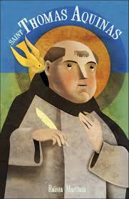 Saint Thomas Aquinas For Children and the Childlike / Raissa Maritain