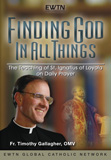 DVD Finding God in All Things: The Teaching of St. Ignatius of Loyola on Daily Prayer