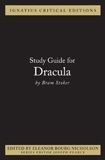 Ignatius Critical Edition Study Guide Dracula / Bram Stoker