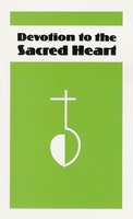 Devotions to the Sacred Heart / Benedictine Sisters